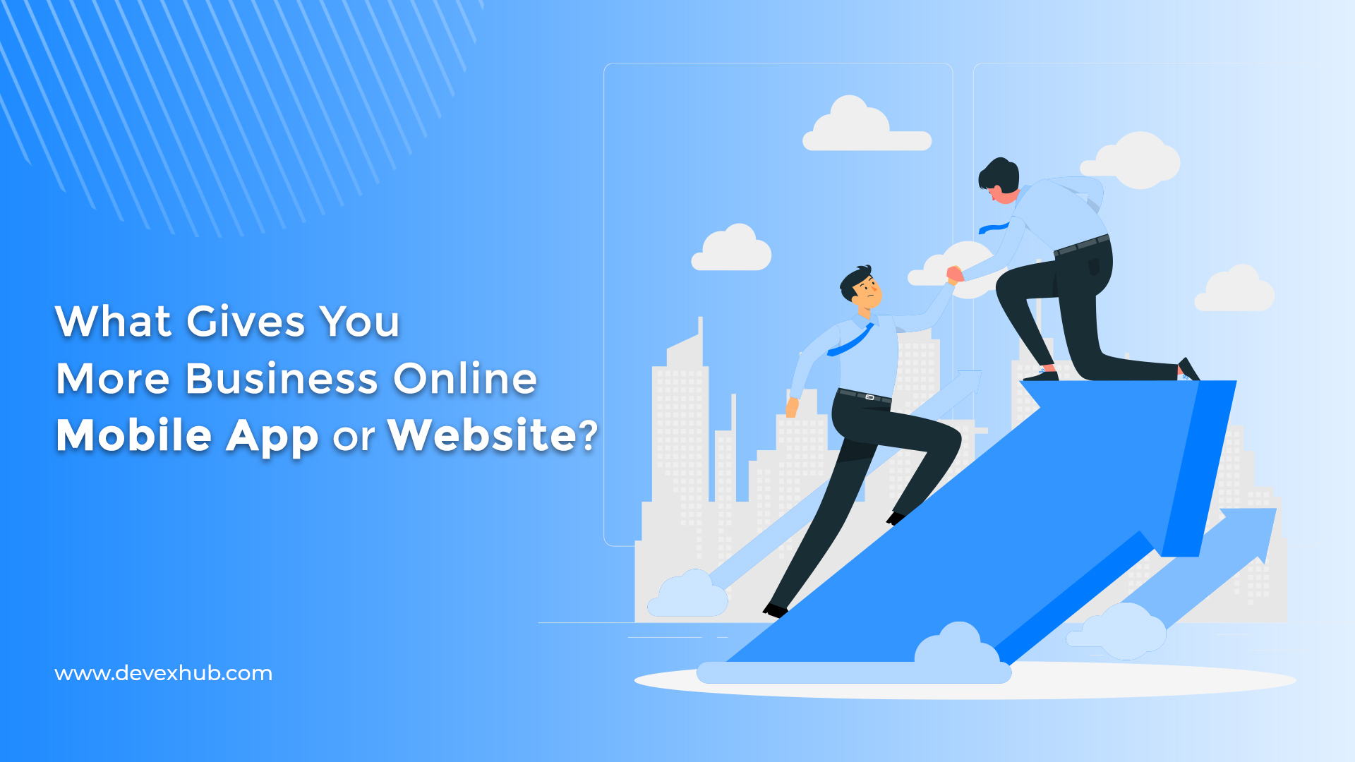 What Gives You More Business Online: Mobile App or Website?